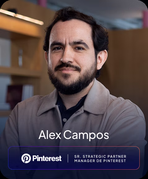 Alex Campos — Sr. Strategic Partner Manager de Pinterest